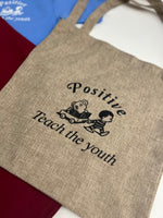 "Teach The Youth" tote